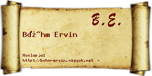 Bőhm Ervin névjegykártya